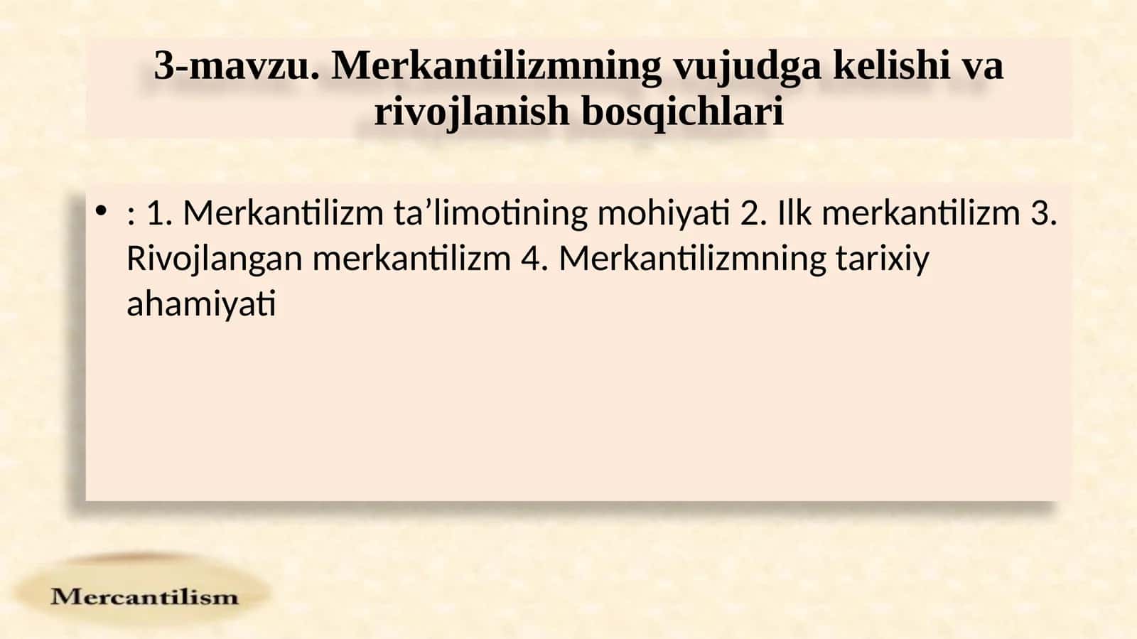 Merkantilizm taʼlimotining mohiyati 1
