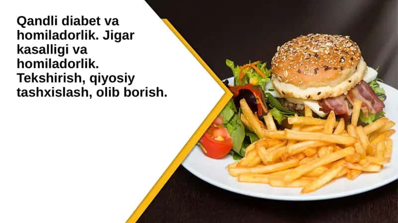 Qandli diabet va homiladorlik. Jigar kasalligi va homiladorlik. Tekshirish, qiyosiy tashxislash, olib borish 1