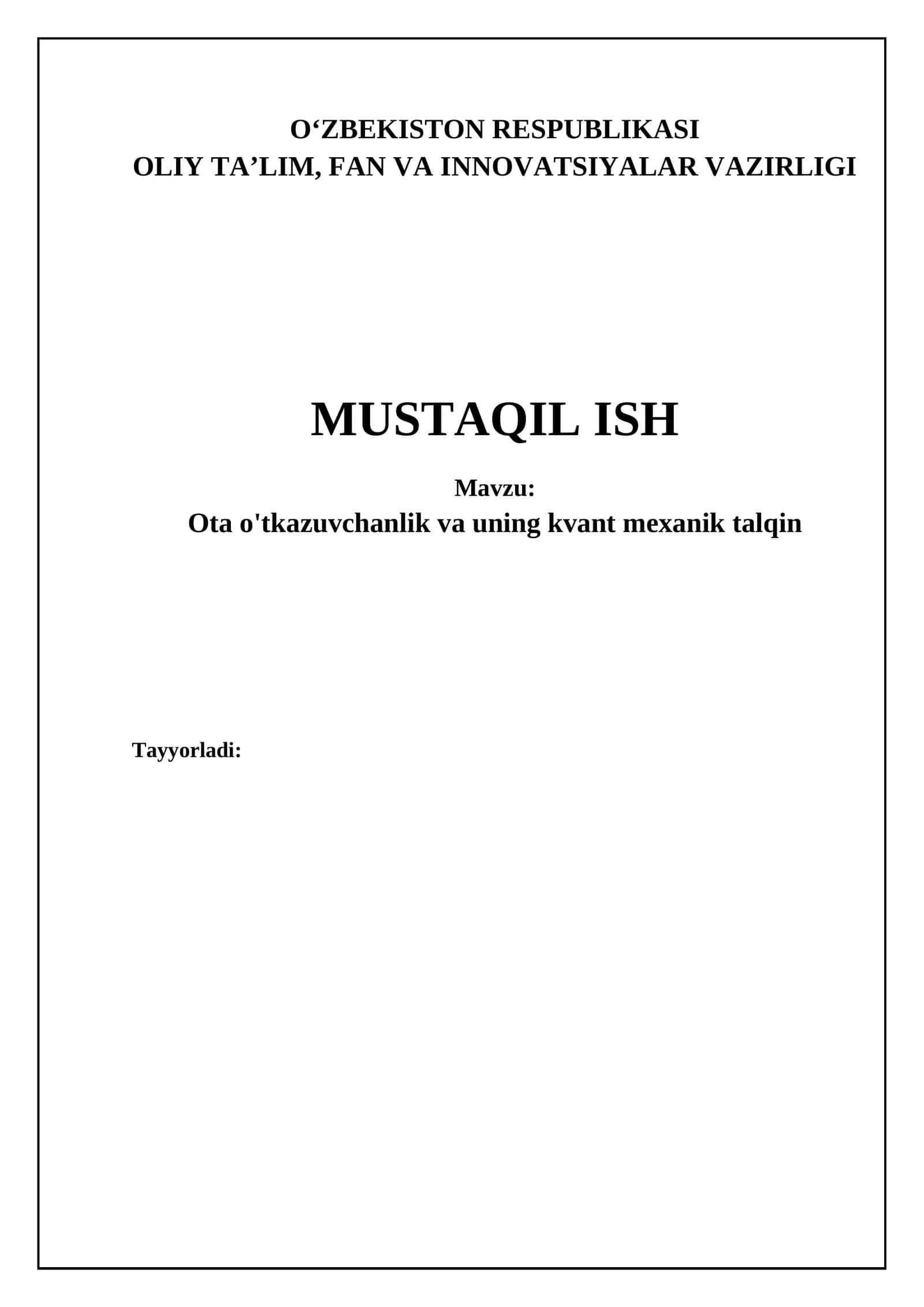 Ota o'tkazuvchanlik va uning kvant mexanik talqin 1