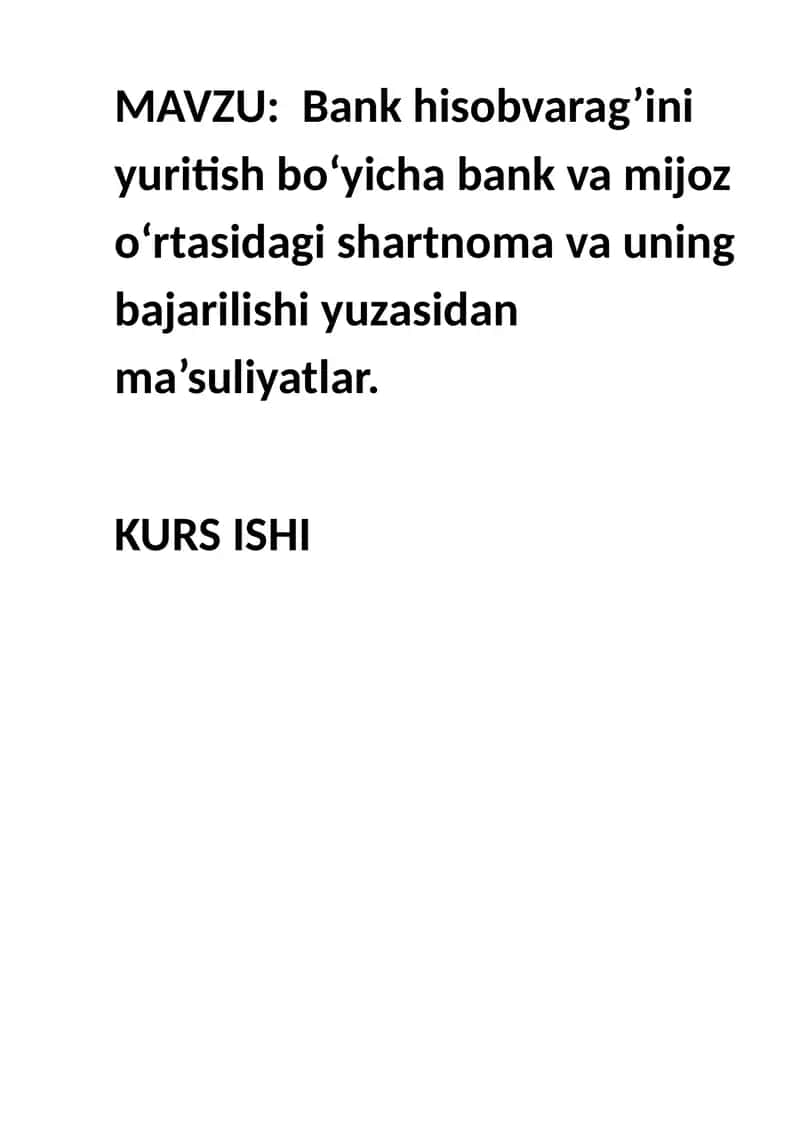 Bank hisobvarag’ini yuritish bo‘yicha bank va mijoz o‘rtasidagi shartnoma va uning bajarilishi yuzas 1