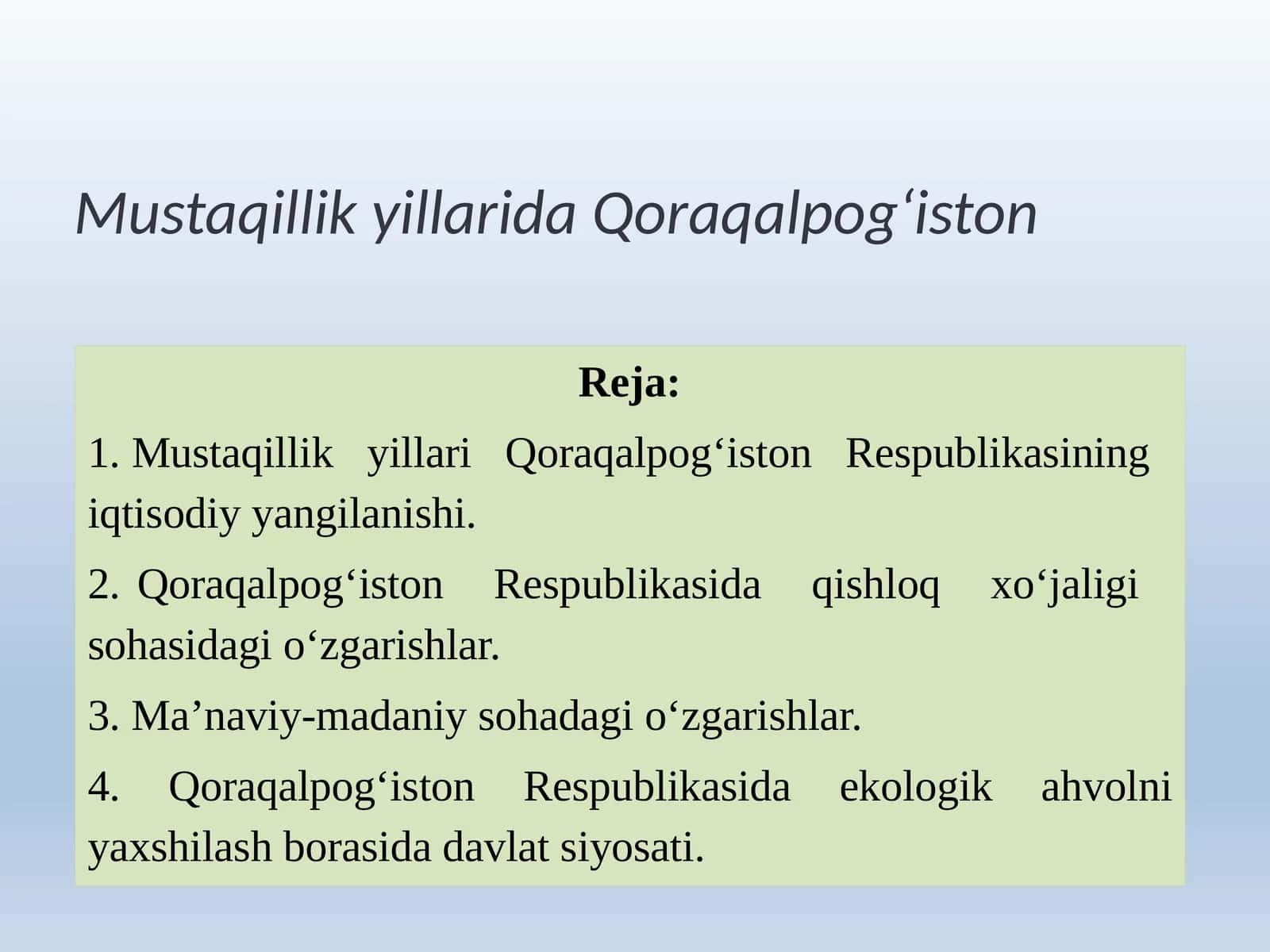 Mustaqillik yillarida Qoraqalpogʻiston 1