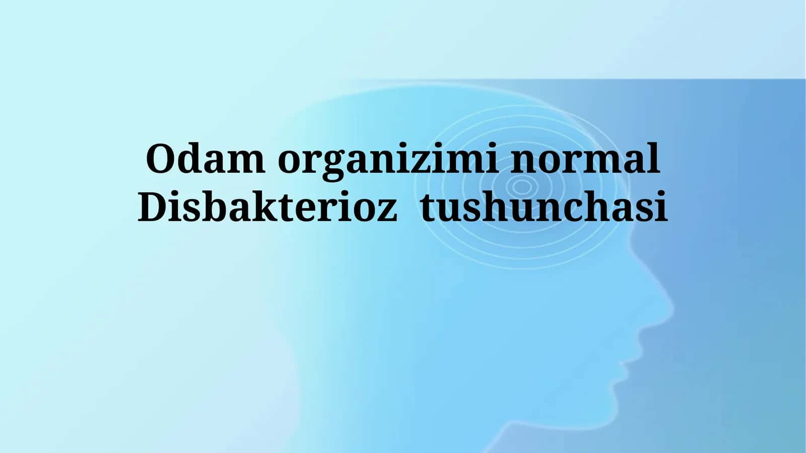 Disbakterioztushunchasi 1