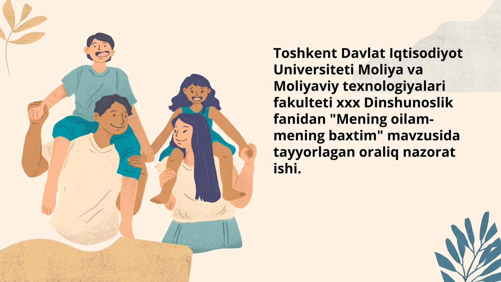 Mening oilam-Mening baxtim din 1