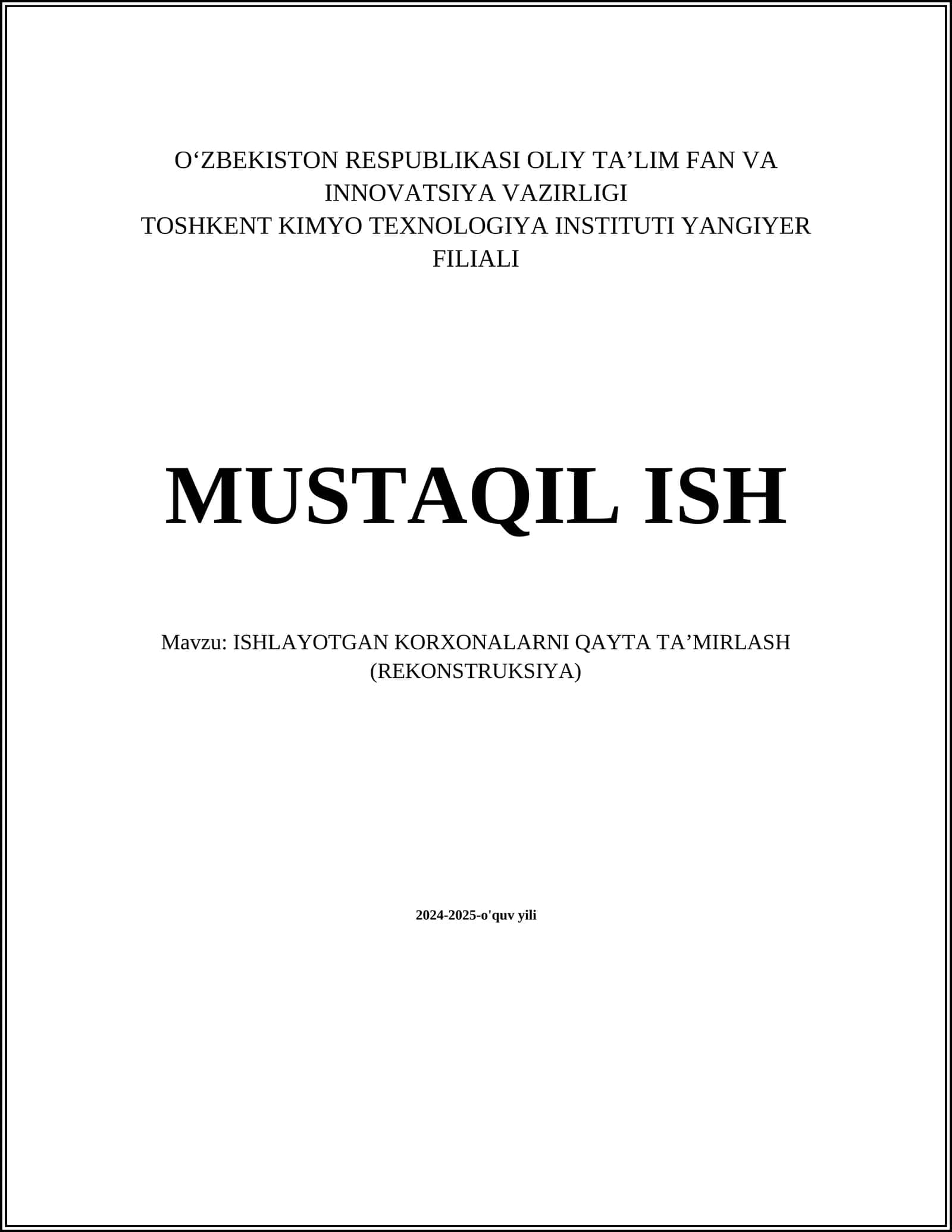 ISHLAYOTGAN KORXONALARNI QAYTA TA‘MIRLASH (REKONSTRUKSIYA) 1