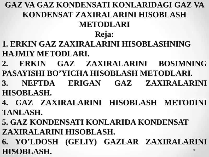 GAZ VA GAZ KONDENSATI KONLARIDAGI GAZ VA KONDENSAT ZAXIRALARINI HISOBLASH METODLARI 1