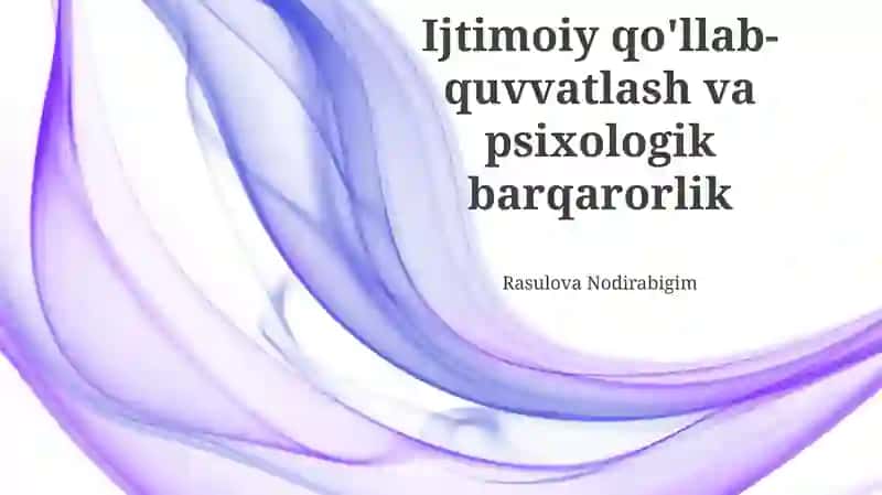 Psixologik barqarorlik va ijtimoiy qo'llab-quvvatlash