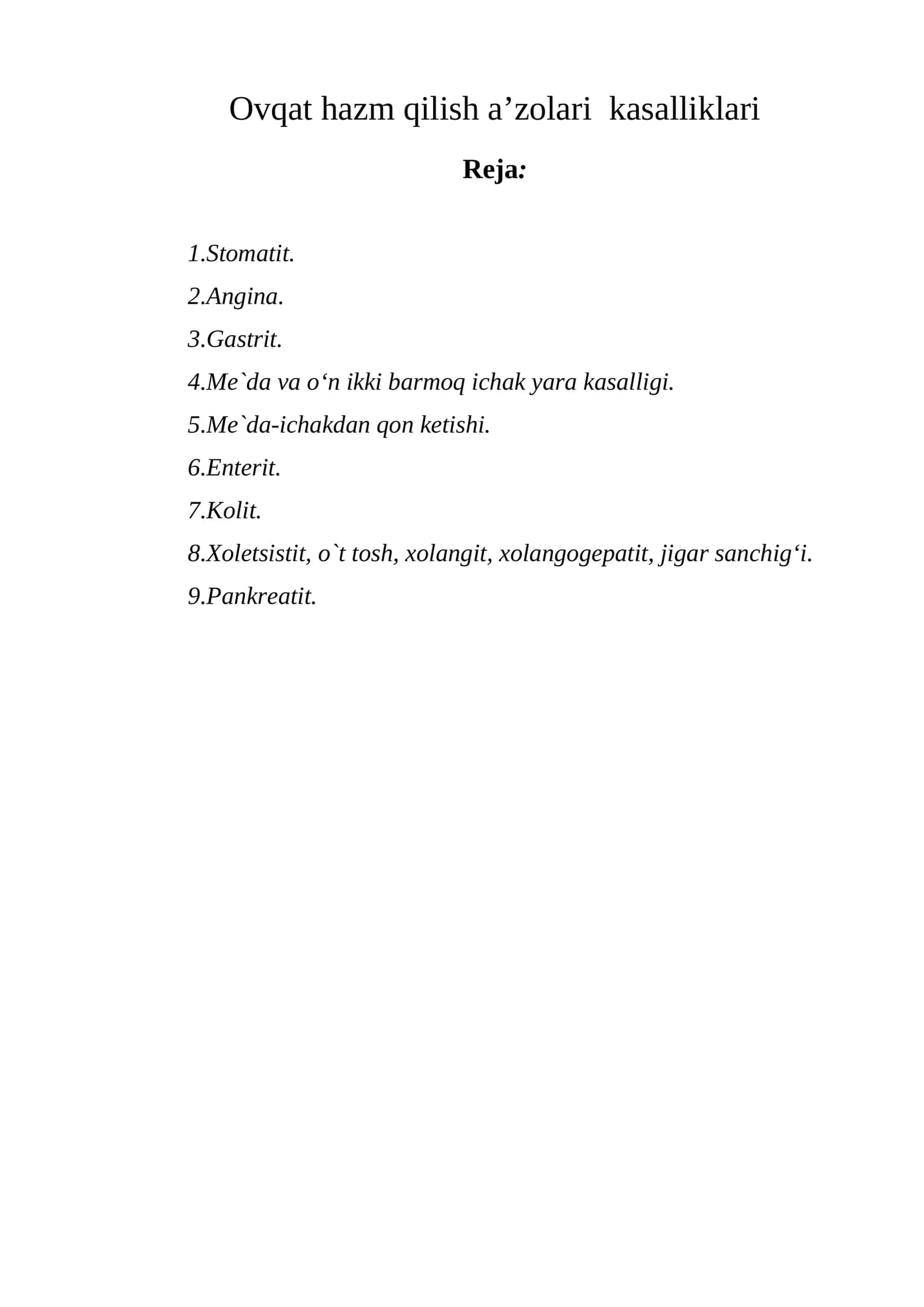 Ovqat hazm qilish a’zolari  kasalliklari 1