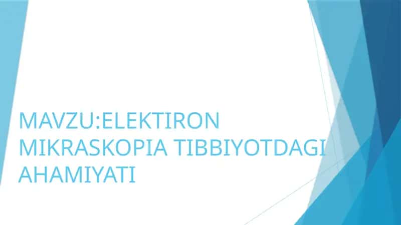 Elektron Mikroskopiyaning Tibbiyotdagi Ahamiyati 1