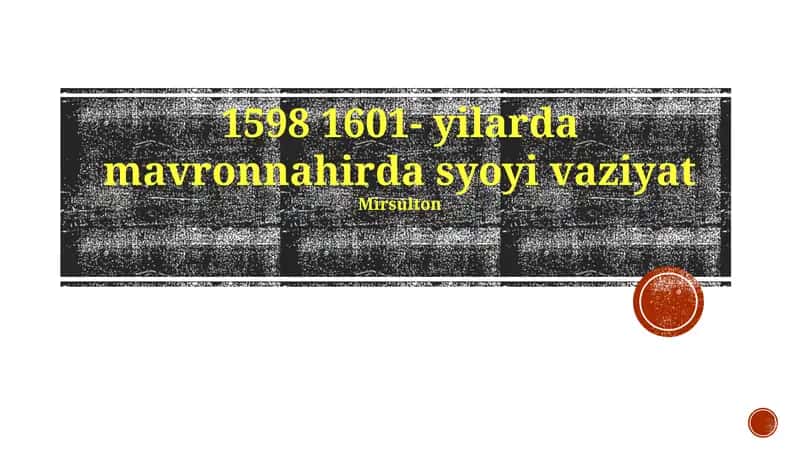 Mavronnehirning Iqtisodiy Konteksti (1598-1601) 1