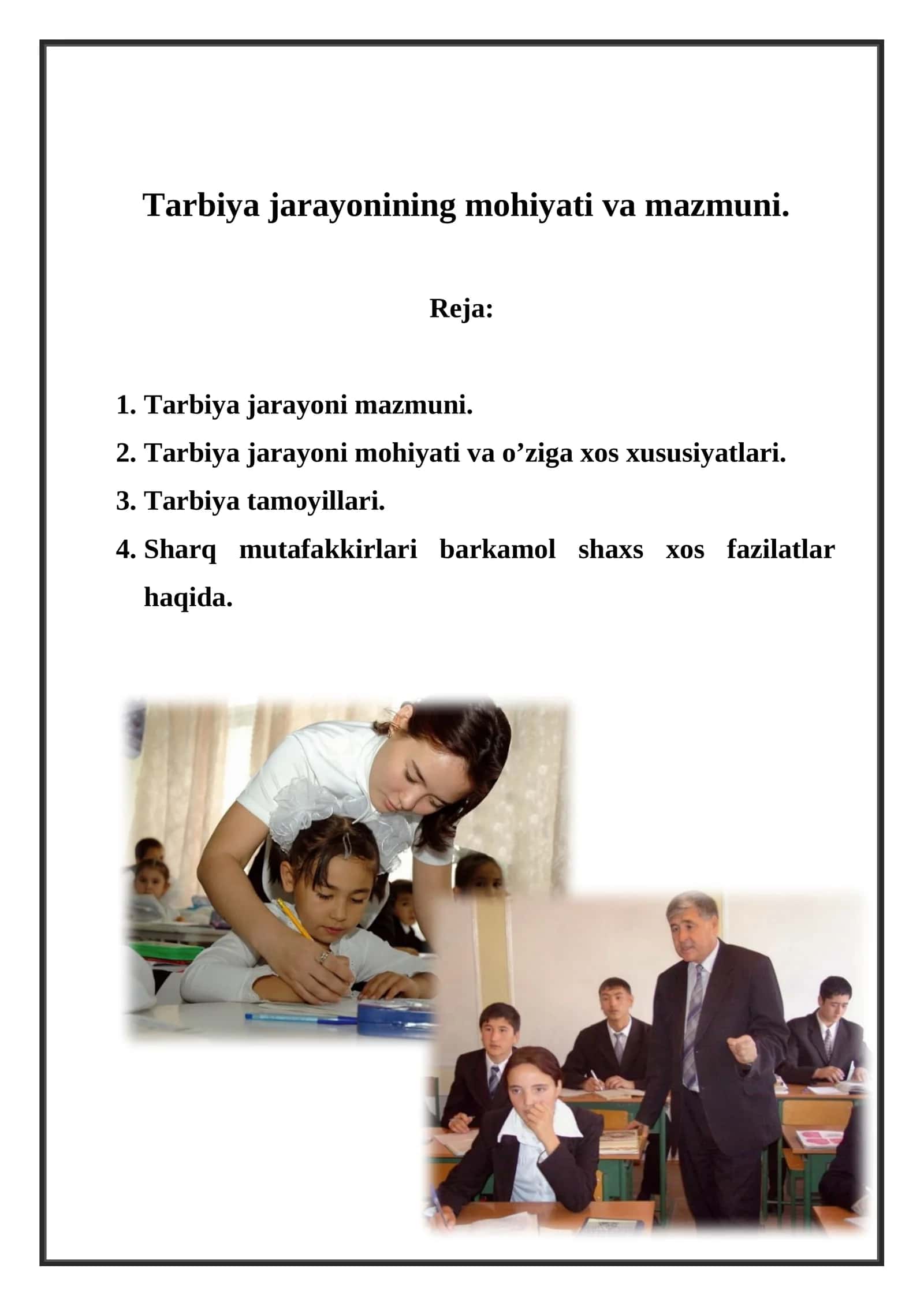 Tarbiya jarayonining mohiyati va mazmuni 1