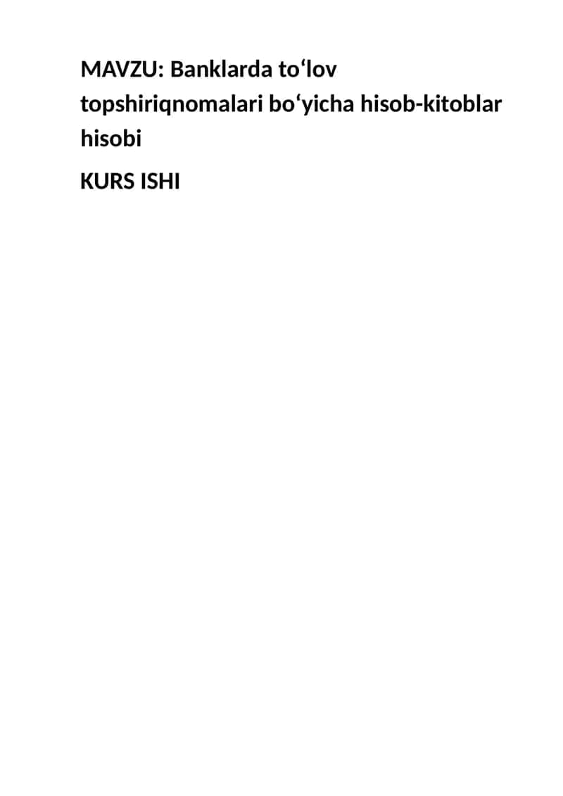 Banklarda to‘lov topshiriqnomalari bo‘yicha hisob-kitoblar hisobi 1