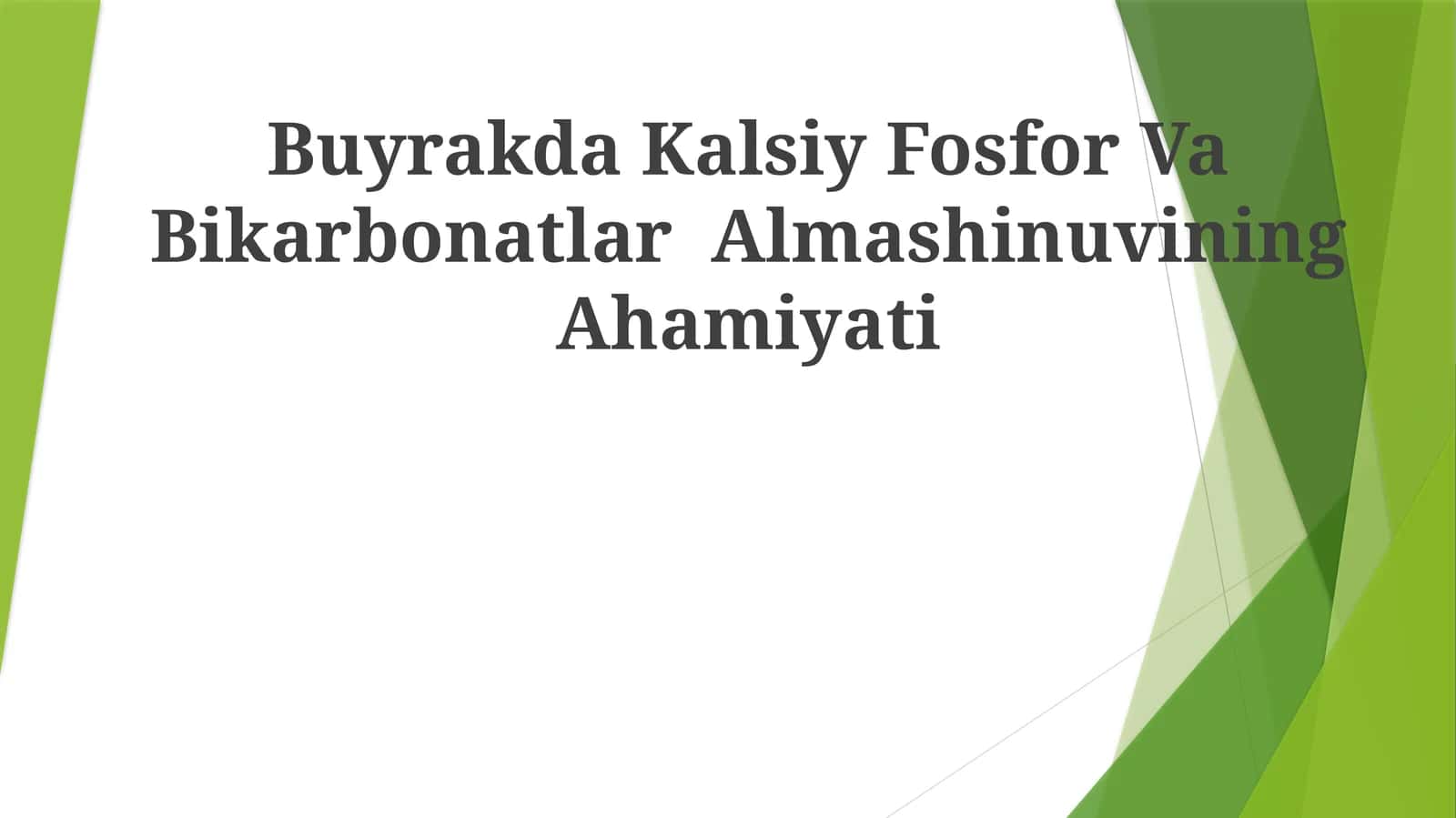 Buyrakda Kalsiy Fosfor Va Bikarbonatlar Almashinuvining Ahamiyati 1