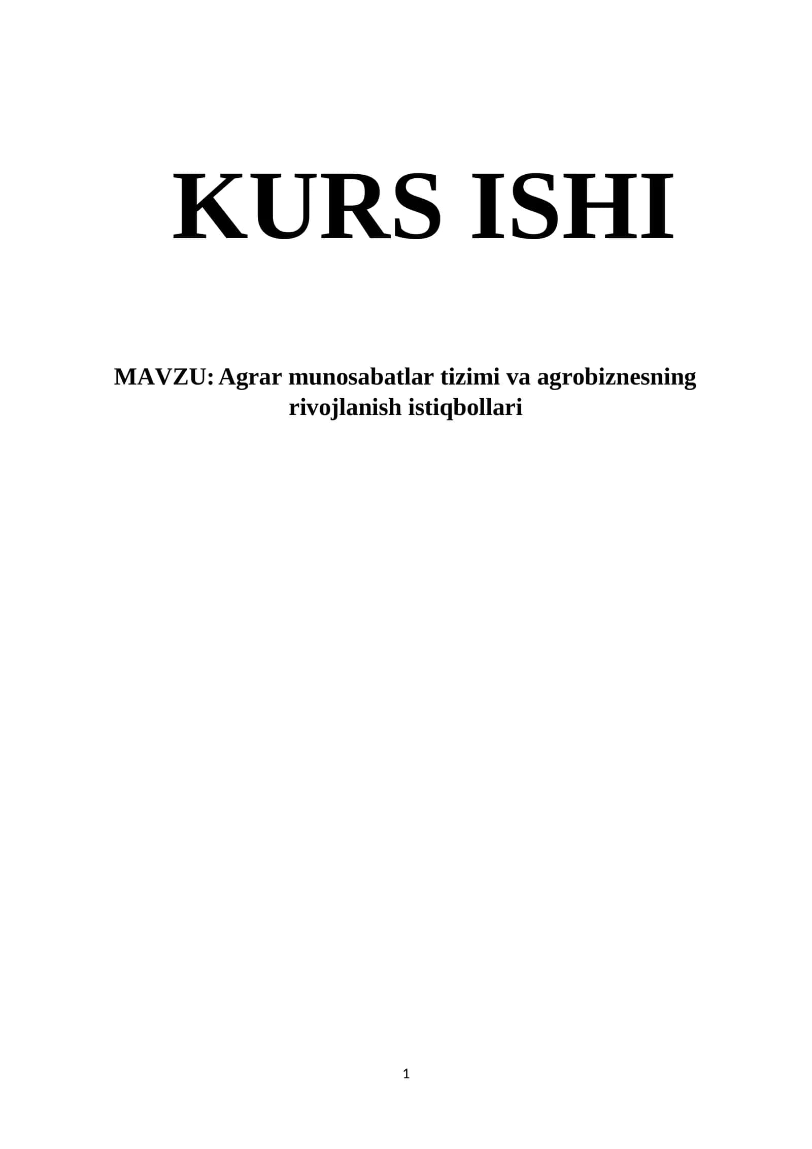 Agrar munosabatlar tizimi va agrobiznesning rivojlanish istiqbollari 1