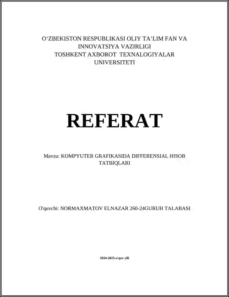 KOMPYUTER GRAFIKASIDA DIFFERENSIAL HISOB TATBILARI