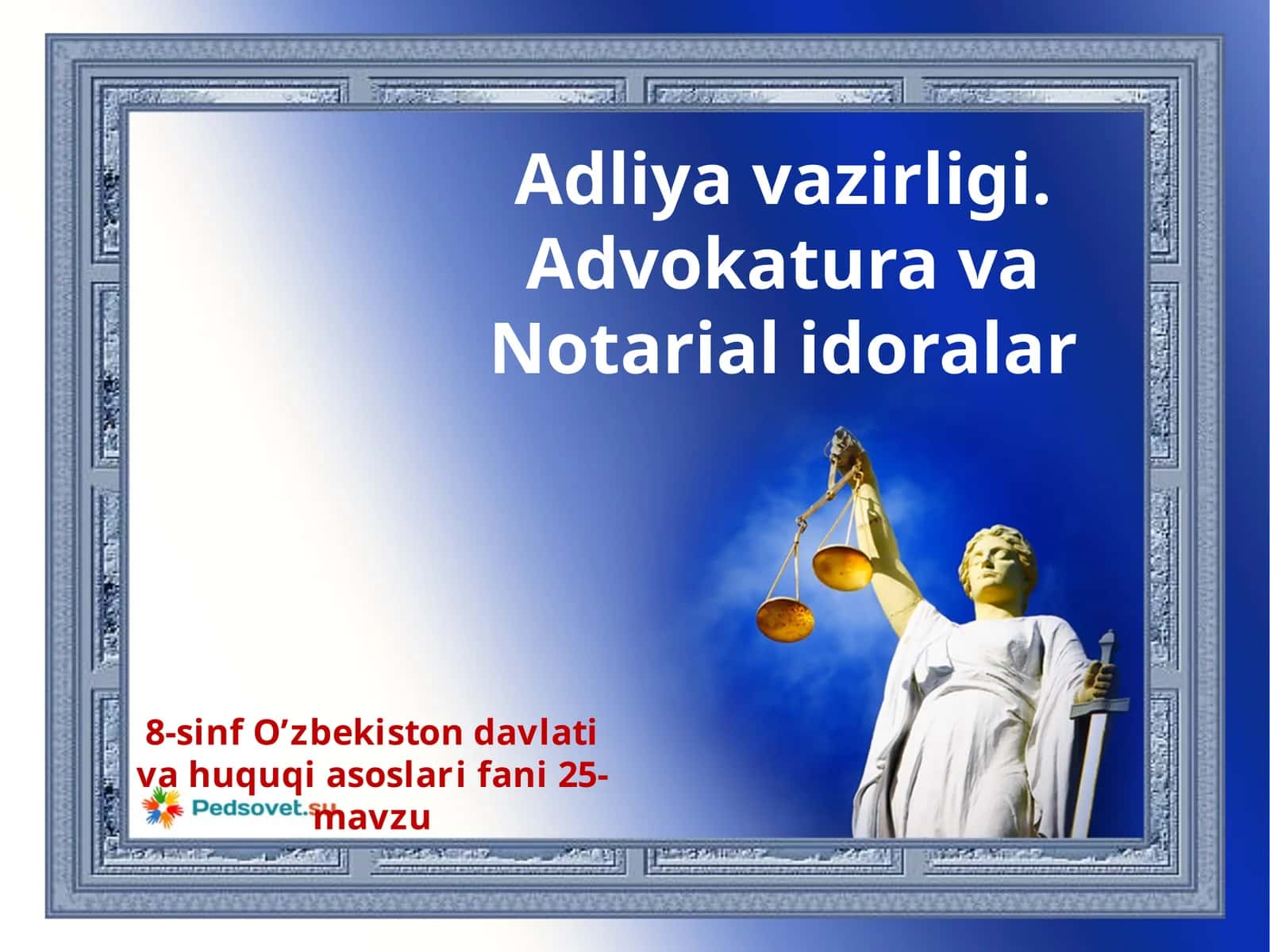 8-sinf O’zbekiston davlati va huquqiasoslar fanidan 25-mavzu 1