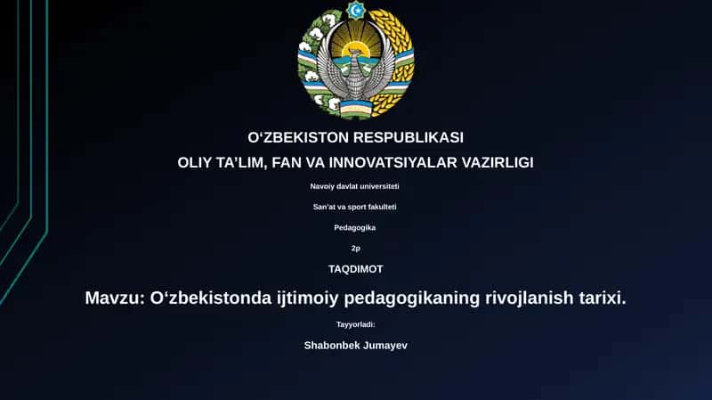 O‘zbekistonda ijtimoiy pedagogikaning rivojlanish tarixi 1