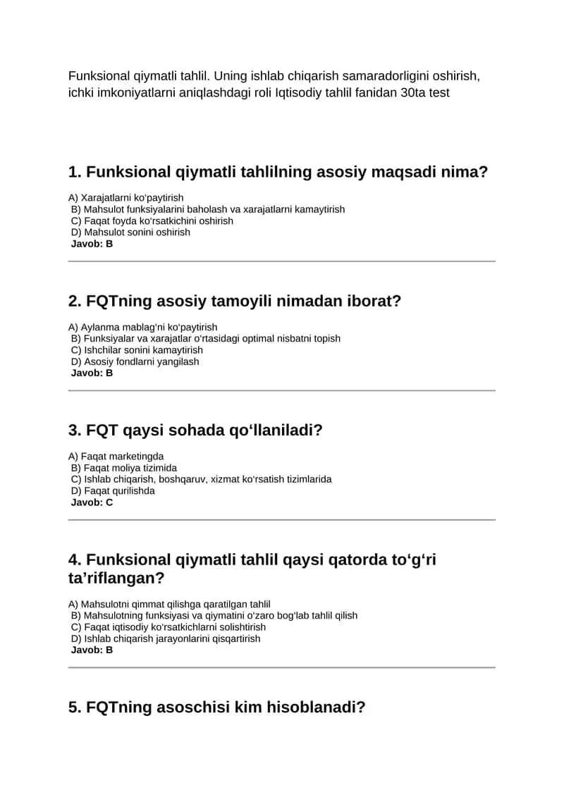 Funksional qiymatli tahlil. Uning ishlab chiqarish samaradorligini oshirish, ichki imkoniyatlarni aniqlashdagi roli Iqtisodiy tahlil fanidan 30ta test 1