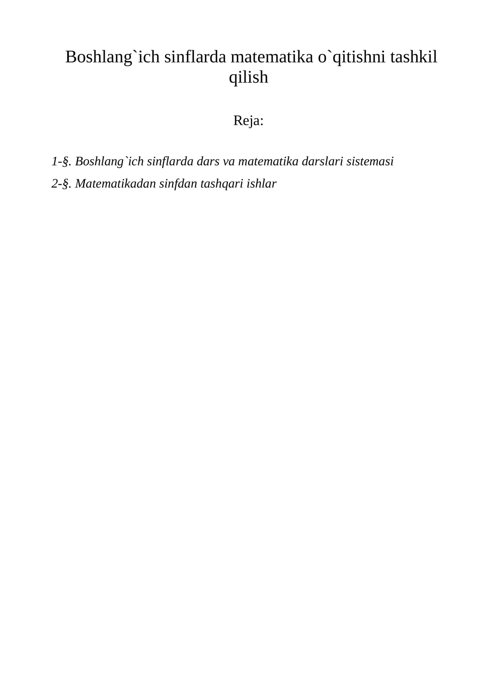 Boshlang`ich sinflarda matematika o`qitishni tashkil qilish 1