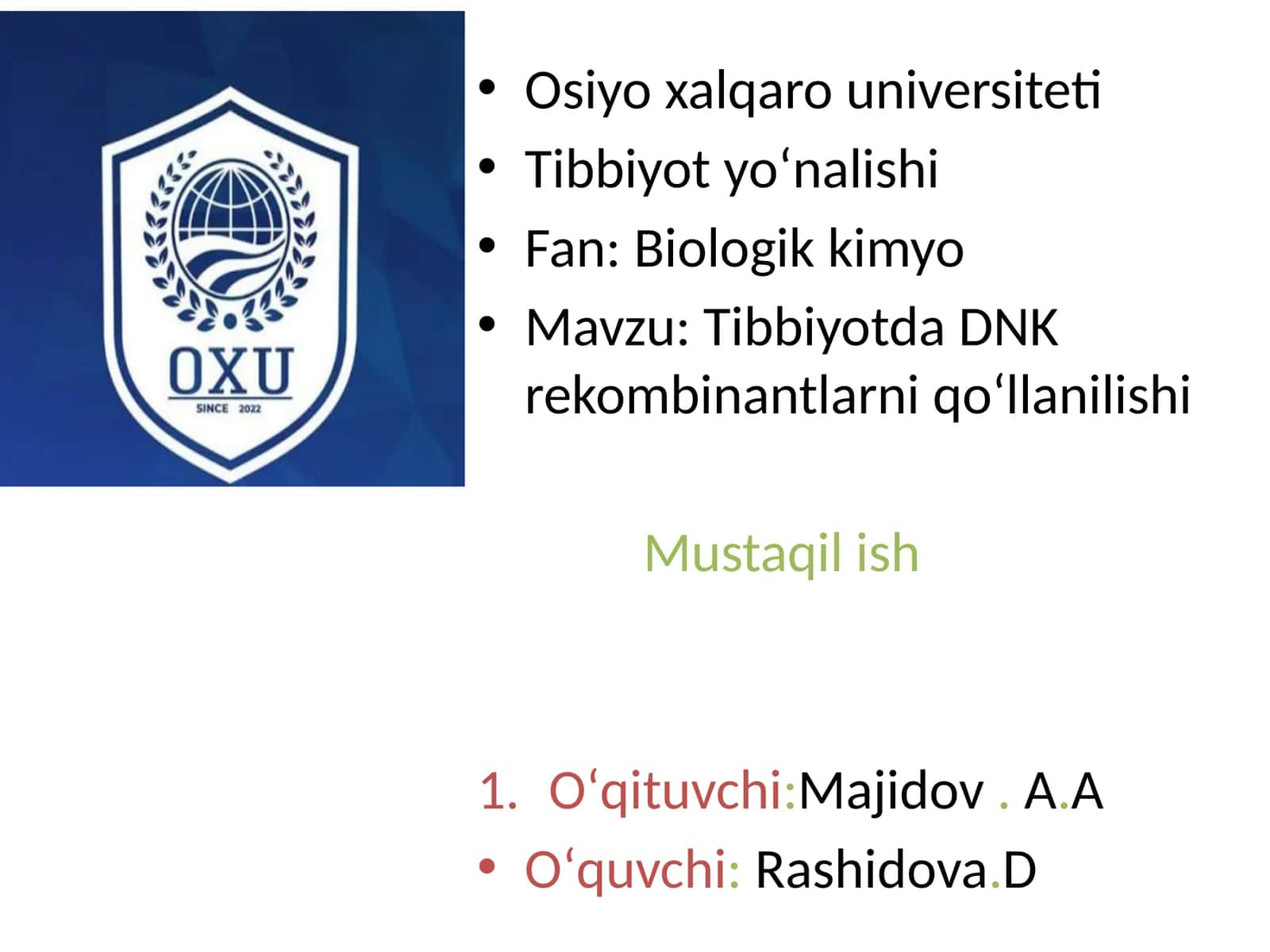 Tibbiyotda DNKrekombinantlarniqoʻllanilishi 1
