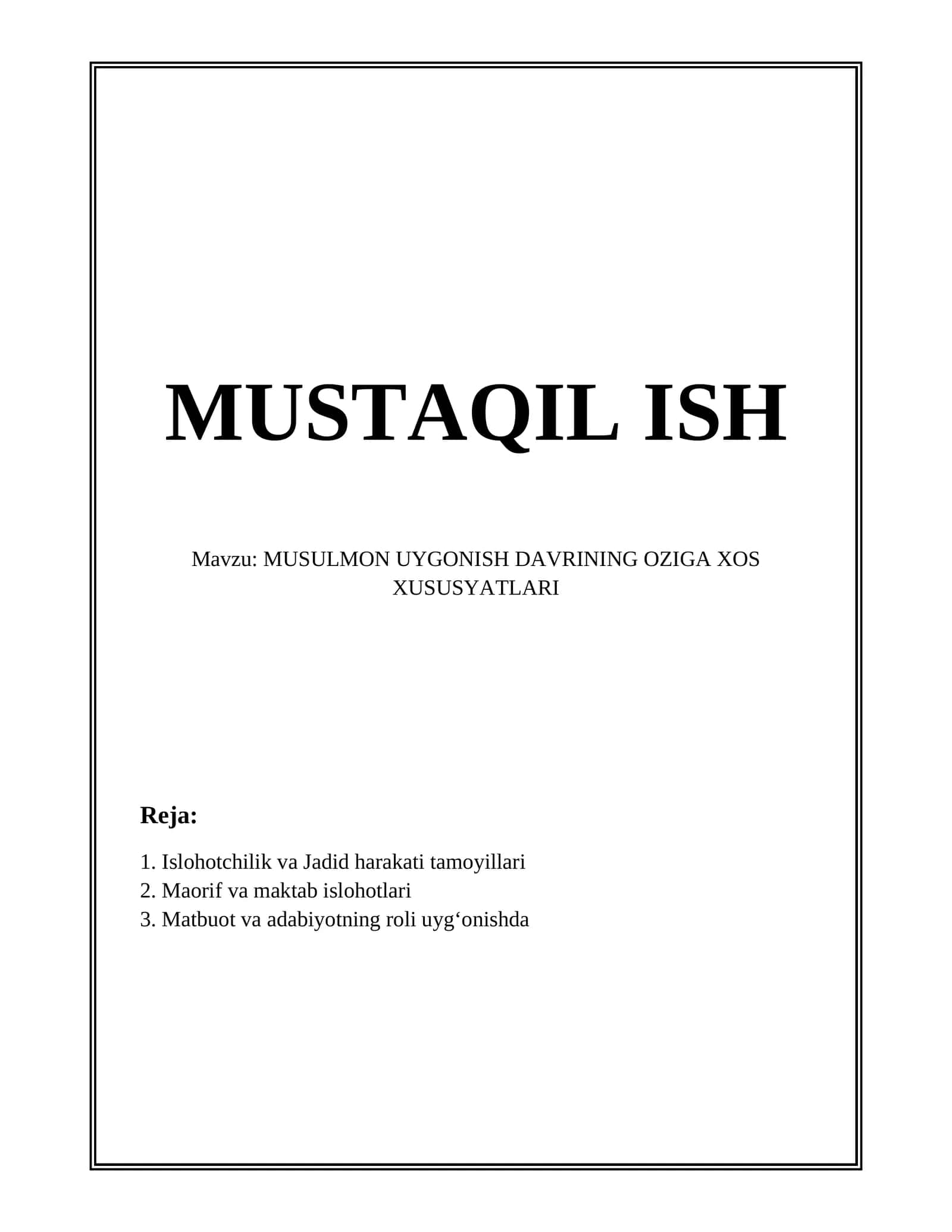 MUSULMON UYGONISH DAVRINING OZIGA XOS XUSUSYATLARI 1