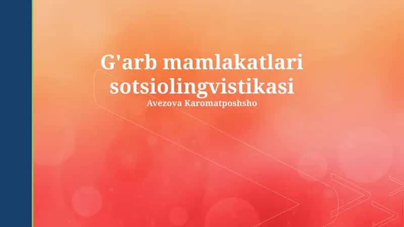 G'arb mamlakatlari sotsiolingvistikasi 1