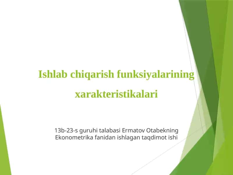 Ishlab chiqarish funksiyalarining xarakteristikalari 1