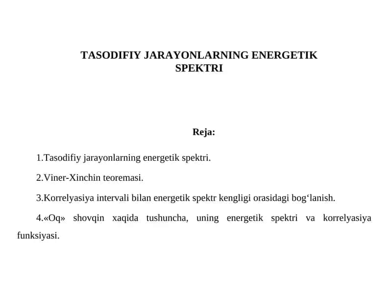 Tasodifiy jarayonlarning energetik spektri 1