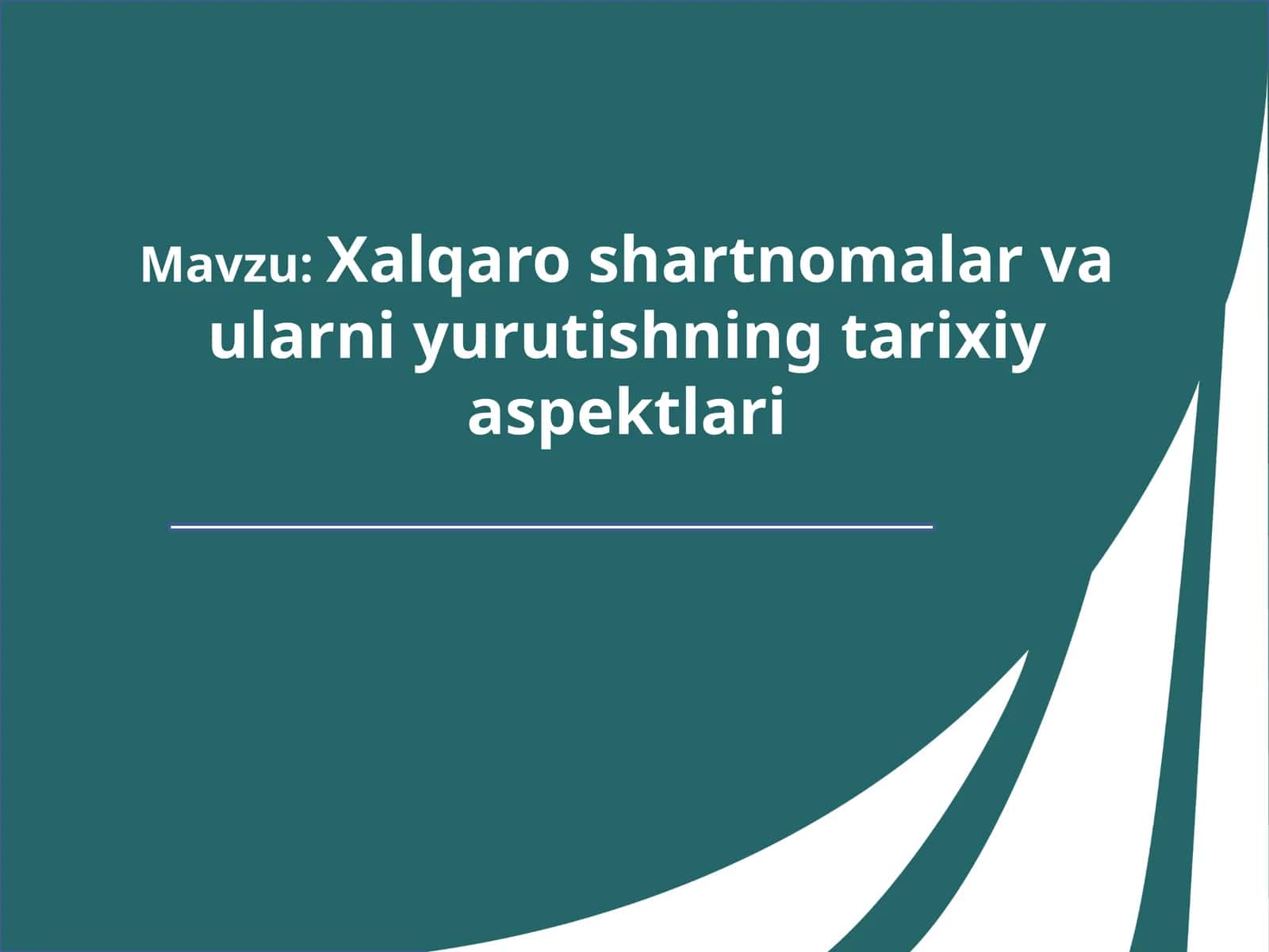 Xalqaro shartnomalar va ularni yuritish 1