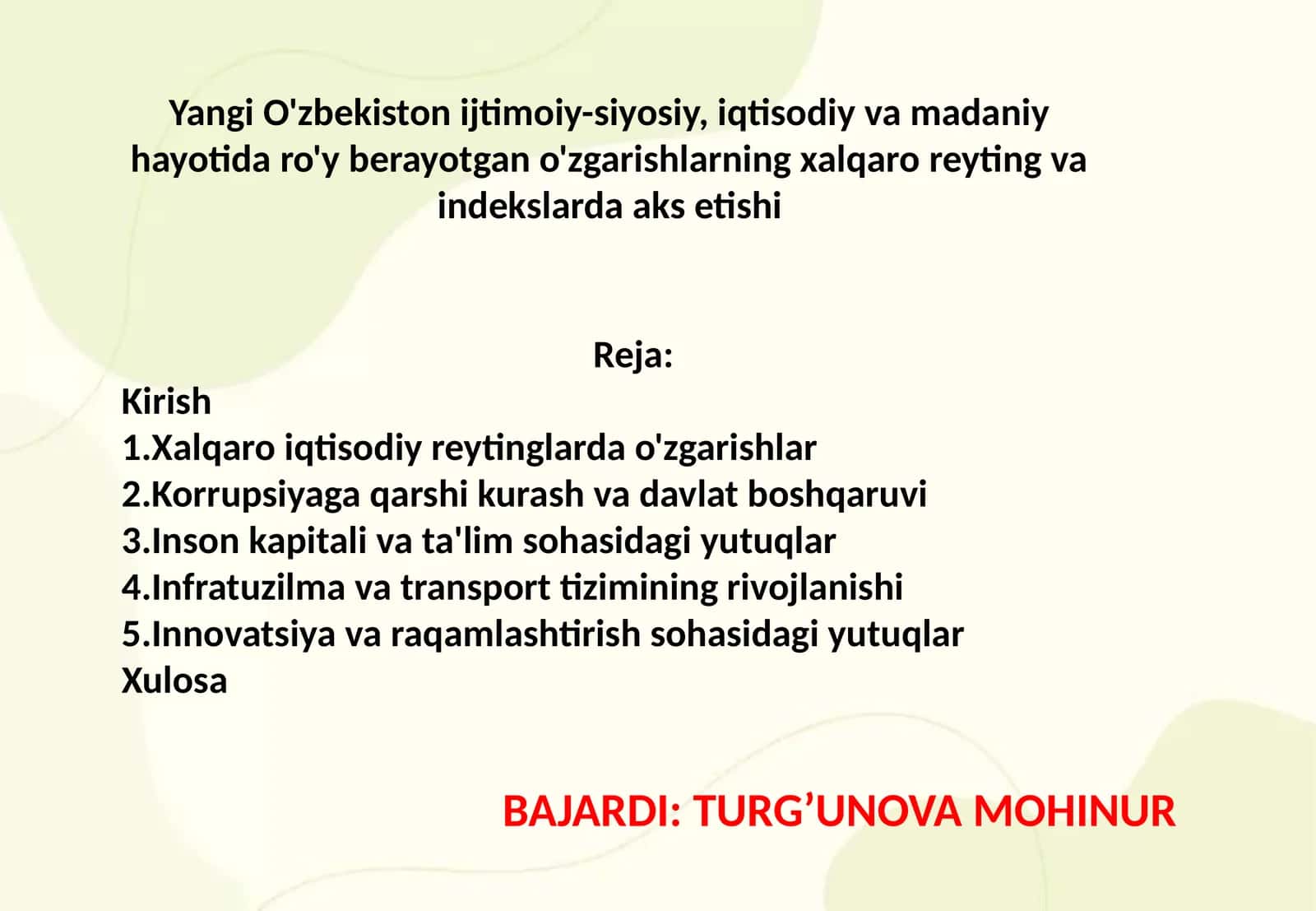 Yangi O'zbekiston ijtimoiy-siyosiy, iqtisodiy va madaniy hayotida ro'y berayotgan o'zgarishlarning xalqaro reyting va indekslarda aks etishi 1