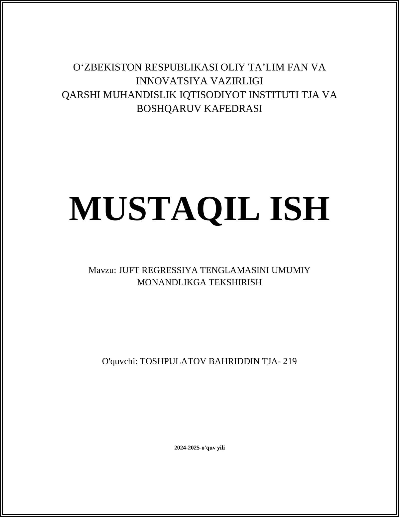 JUFT REGRESSIYA TENGLAMASINI UMUMIY MONANDLIKGA TEKSHIRISH 1