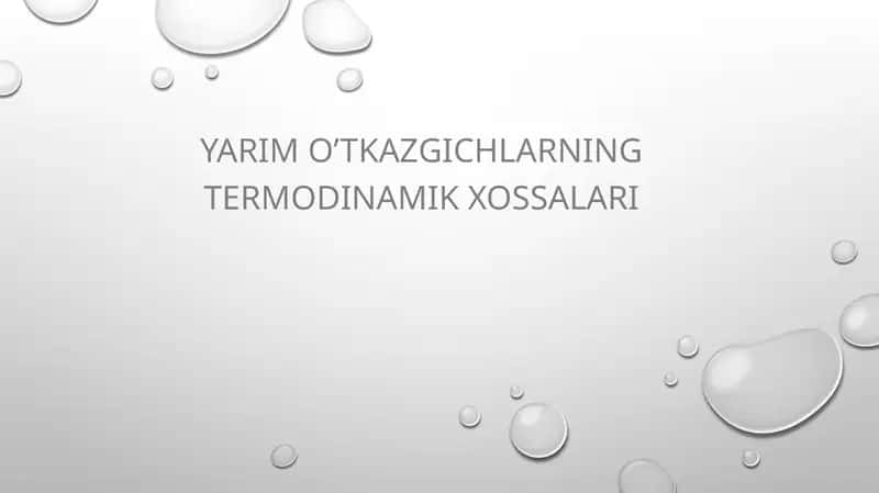 Yarim o’tkazgichlarning termodinamik xossalari 1