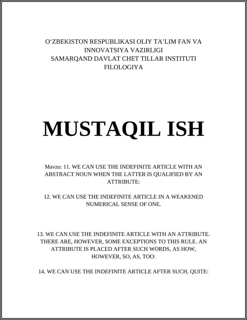 Abstrakt otlar bilan a/an ishlatilishining umumiy qoidasi 1