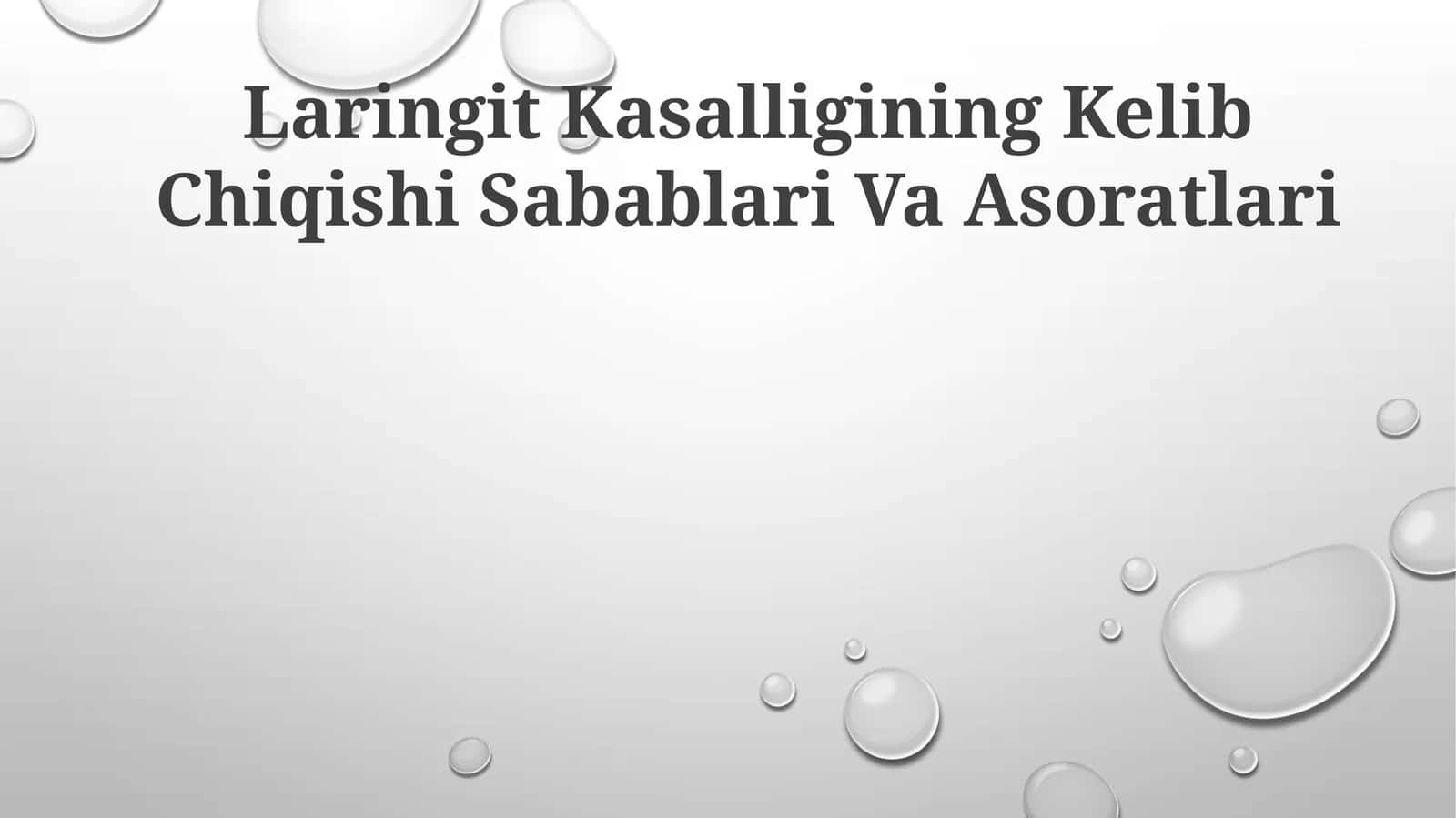 Laringit Kasalligining Kelib Chiqishi Sabablari Va Asoratlari 1