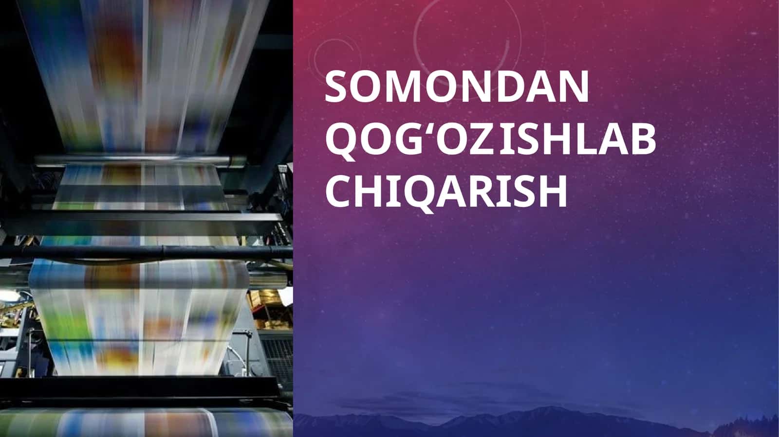 Somondan qog‘oz ishlab chiqarish 1