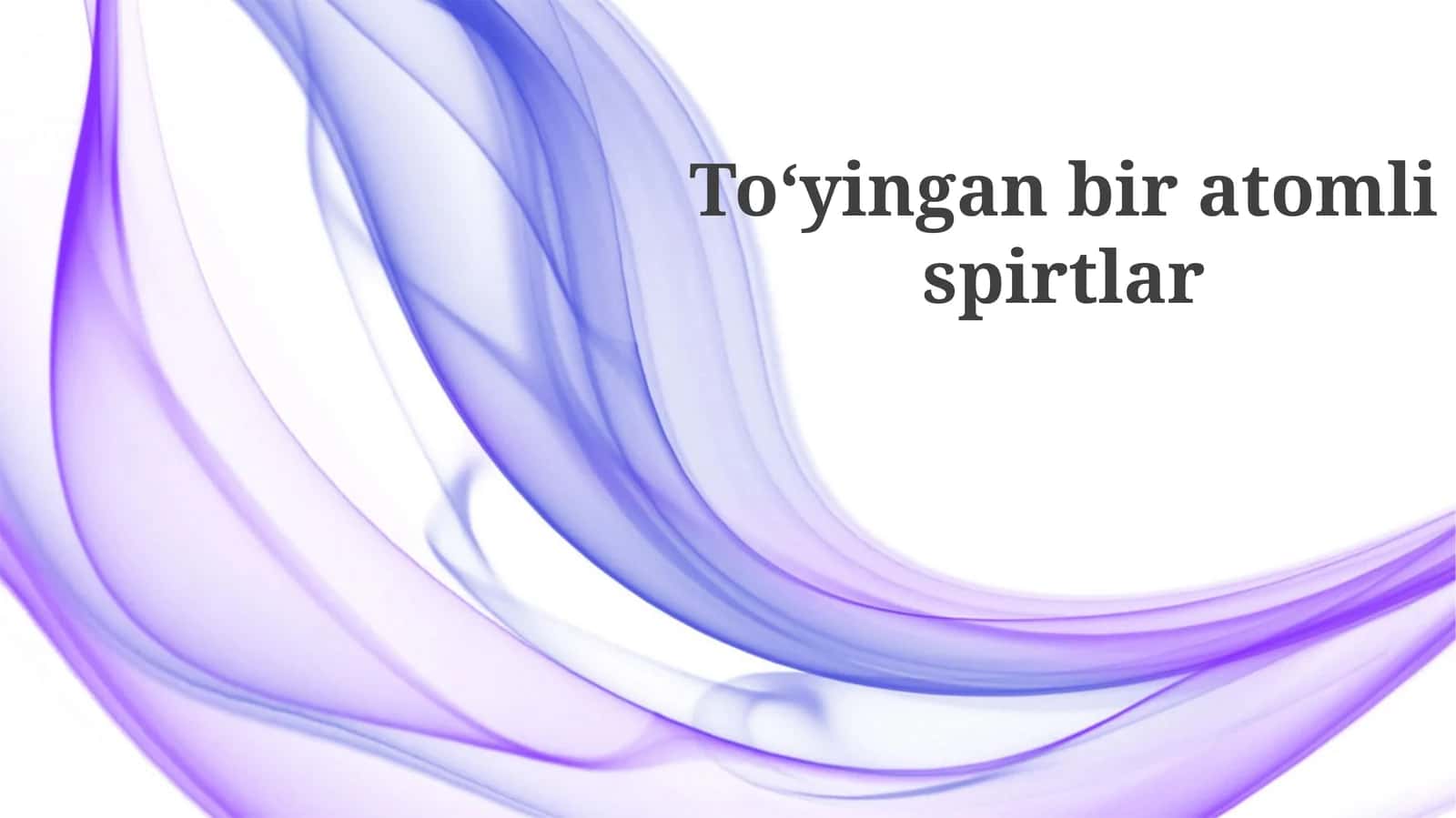 To’yingan bir atomli spirtlar 1