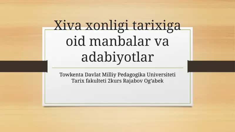 Xiva xonligi tarixiga oid manbalar va adabiyotlar 1