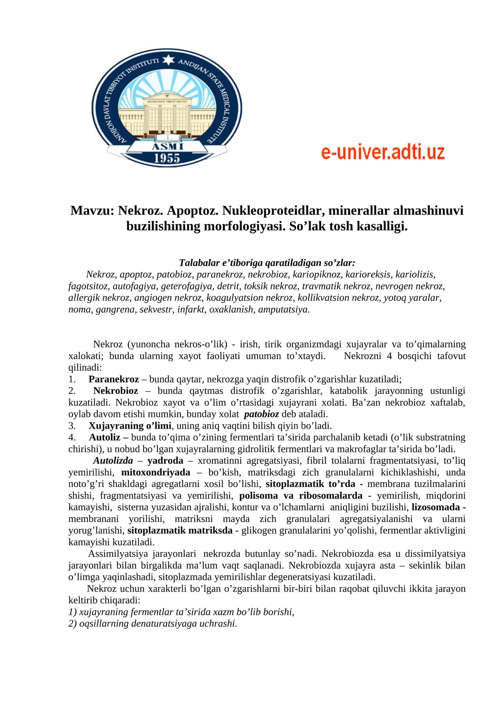 Nekroz. Apoptoz. Nukleoproteidlar, minerallar almashinuvi buzilishining morfologiyasi. So’lak tosh kasalligi 1