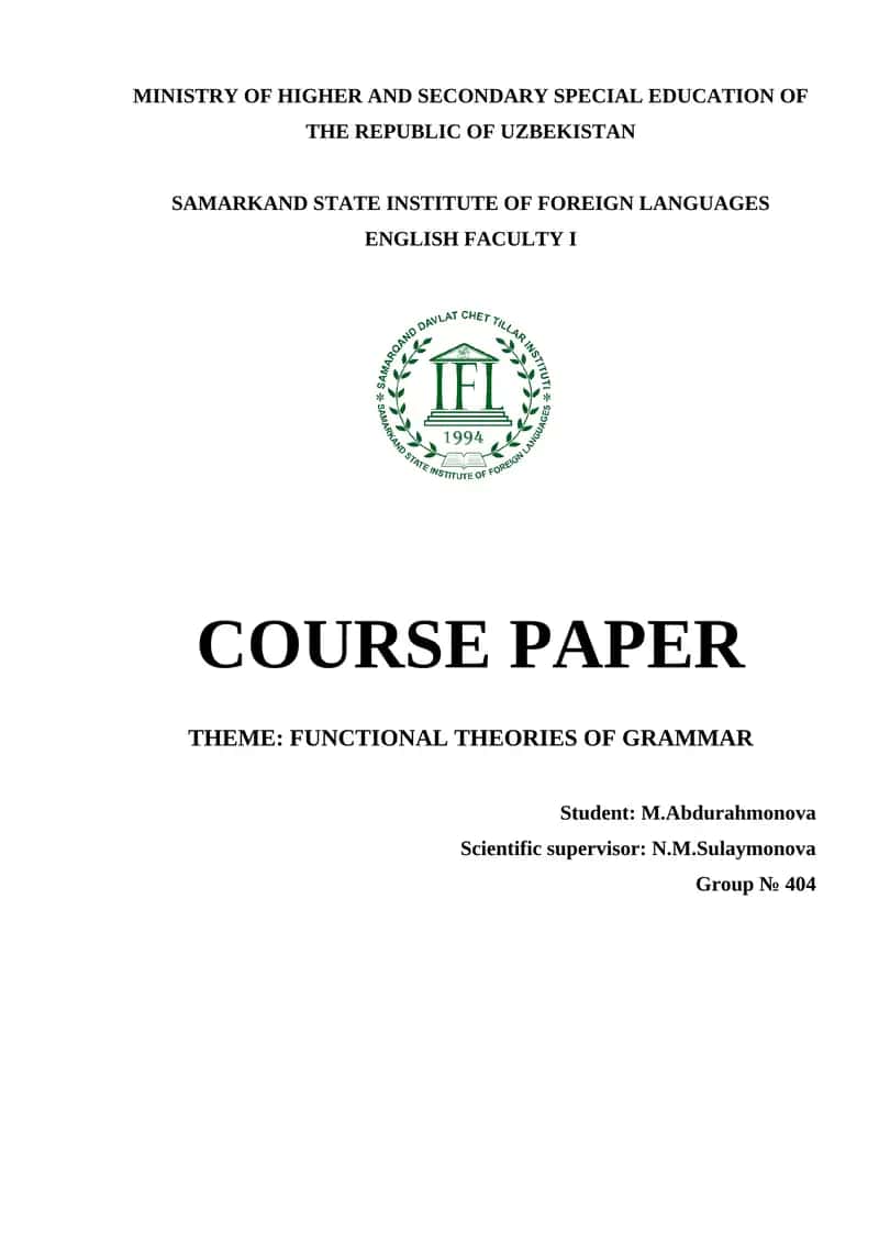 FUNCTIONAL THEORIES OF GRAMMAR 1