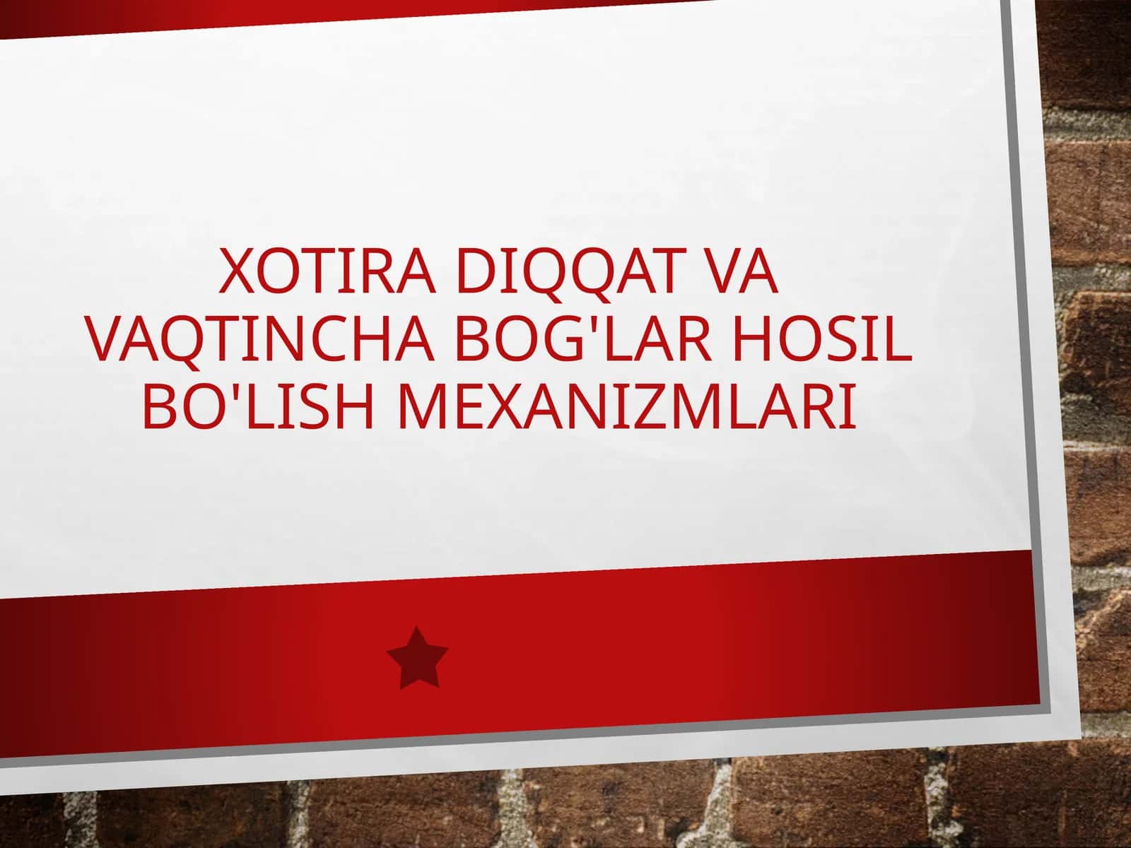 Xotira diqqat va vaqtincha bog'lar hosil bo'lish mexanizmlari 1