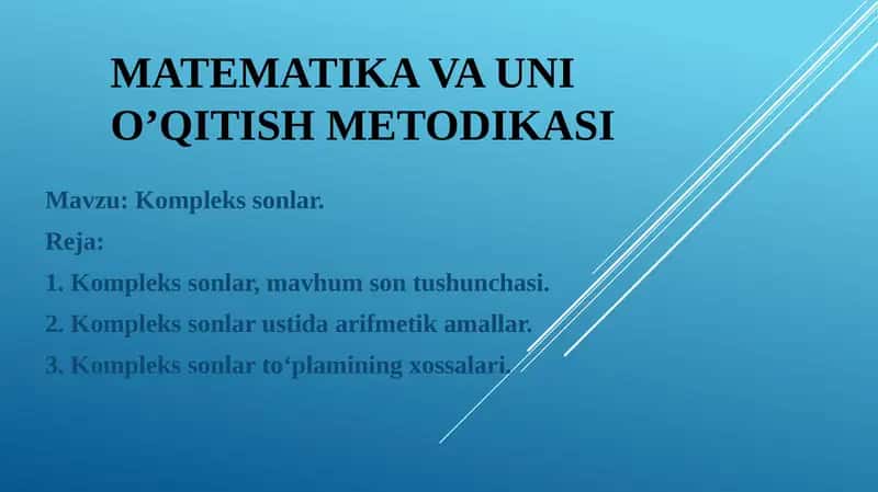 Matematika va unio’qitish metodikasi 1