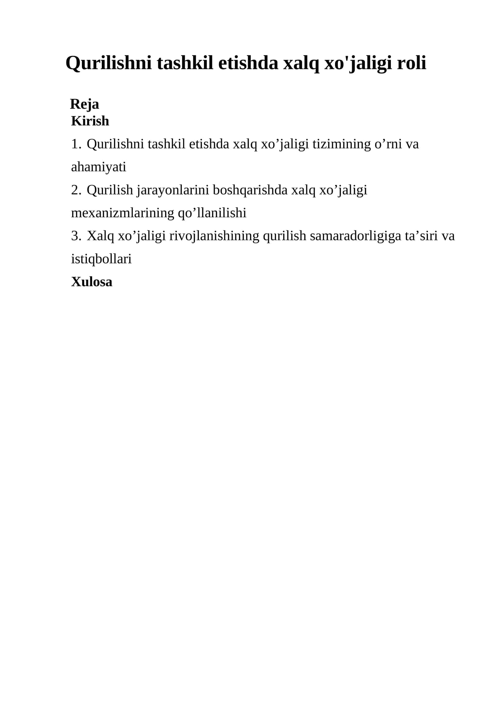 Qurilishni tashkil etishda xalq xo’jaligi rivojlanishining qurilish samaradorligiga ta’siri va istiqbollari 1