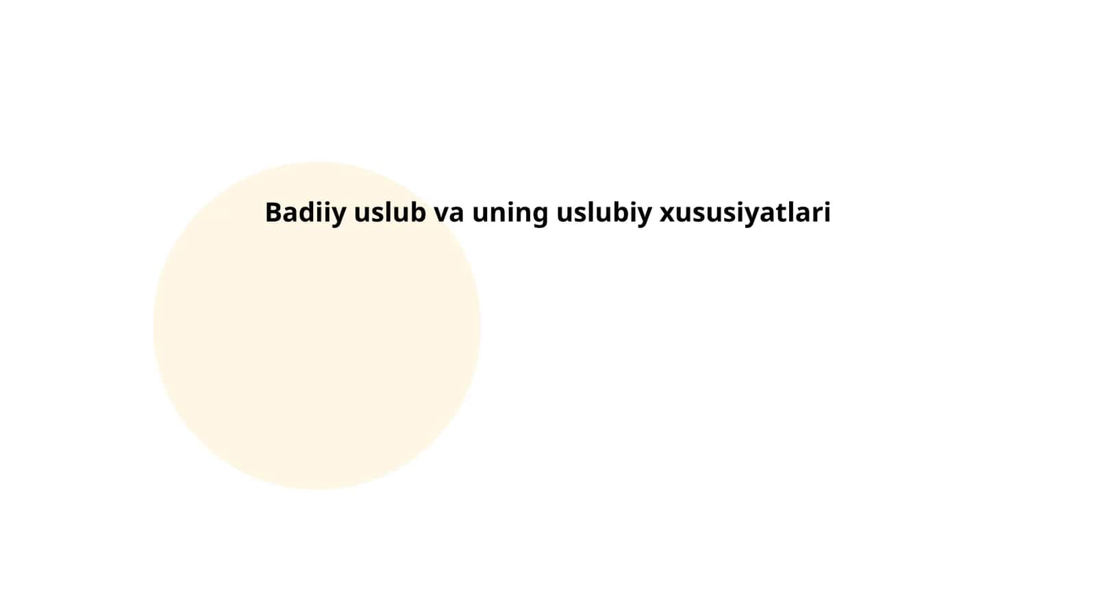 Badiiy uslub va uning uslubiy xususiyatlari 1