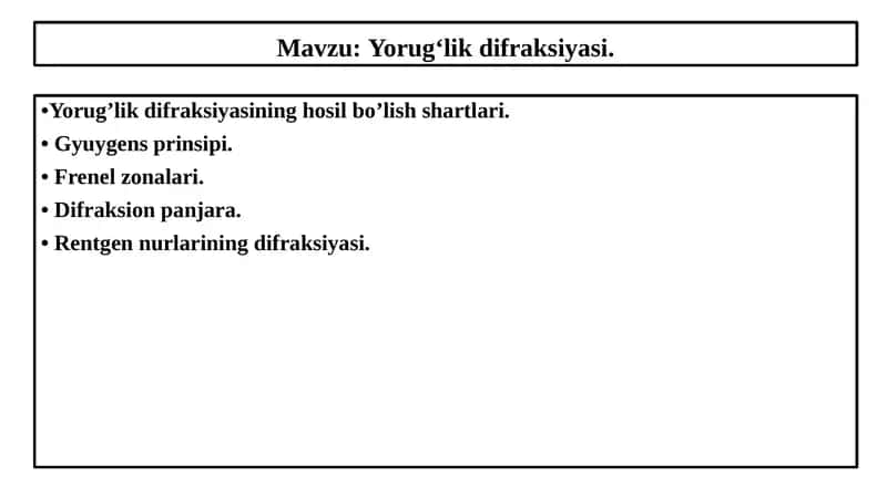Yorug‘lik difraksiyasi 1