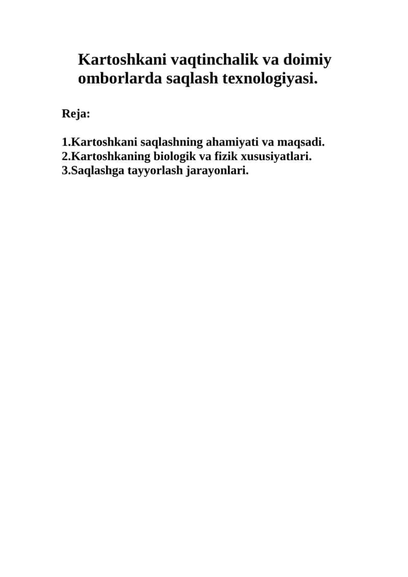 Kartoshkani vaqtinchalik va doimiy omborlarda saqlash texnologiyasi. 1
