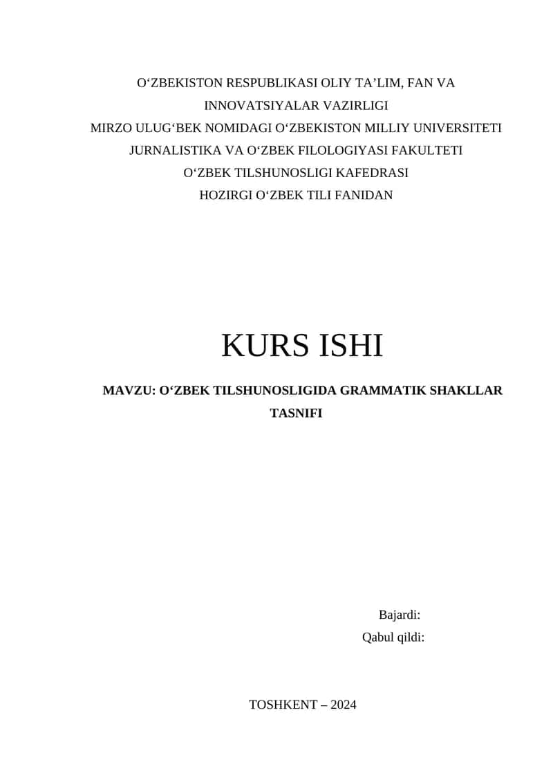 O‘ZBEK TILSHUNOSLIGIDA GRAMMATIK SHAKLLAR TASNIFI 1