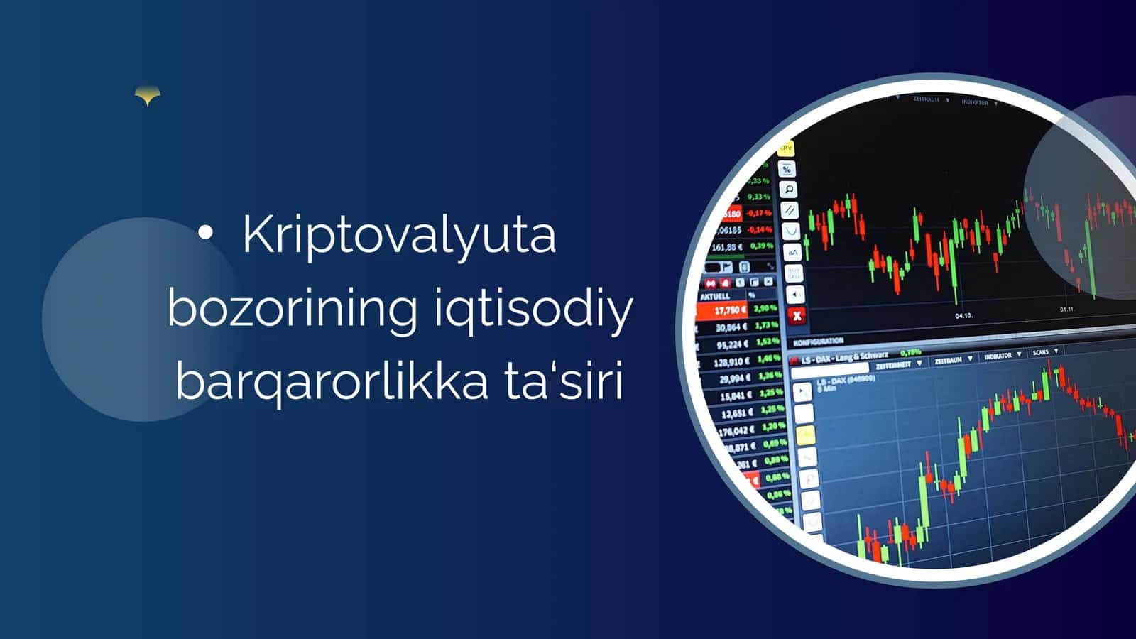 Kriptovalyuta bozorining iqtisodiyotdagi o'rni. 1
