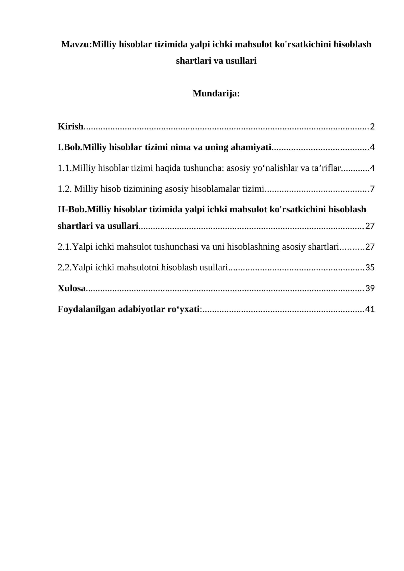 Milliy hisoblar tizimida yalpi ichki mahsulot ko'rsatkichini hisoblash shartlari va usullari 1