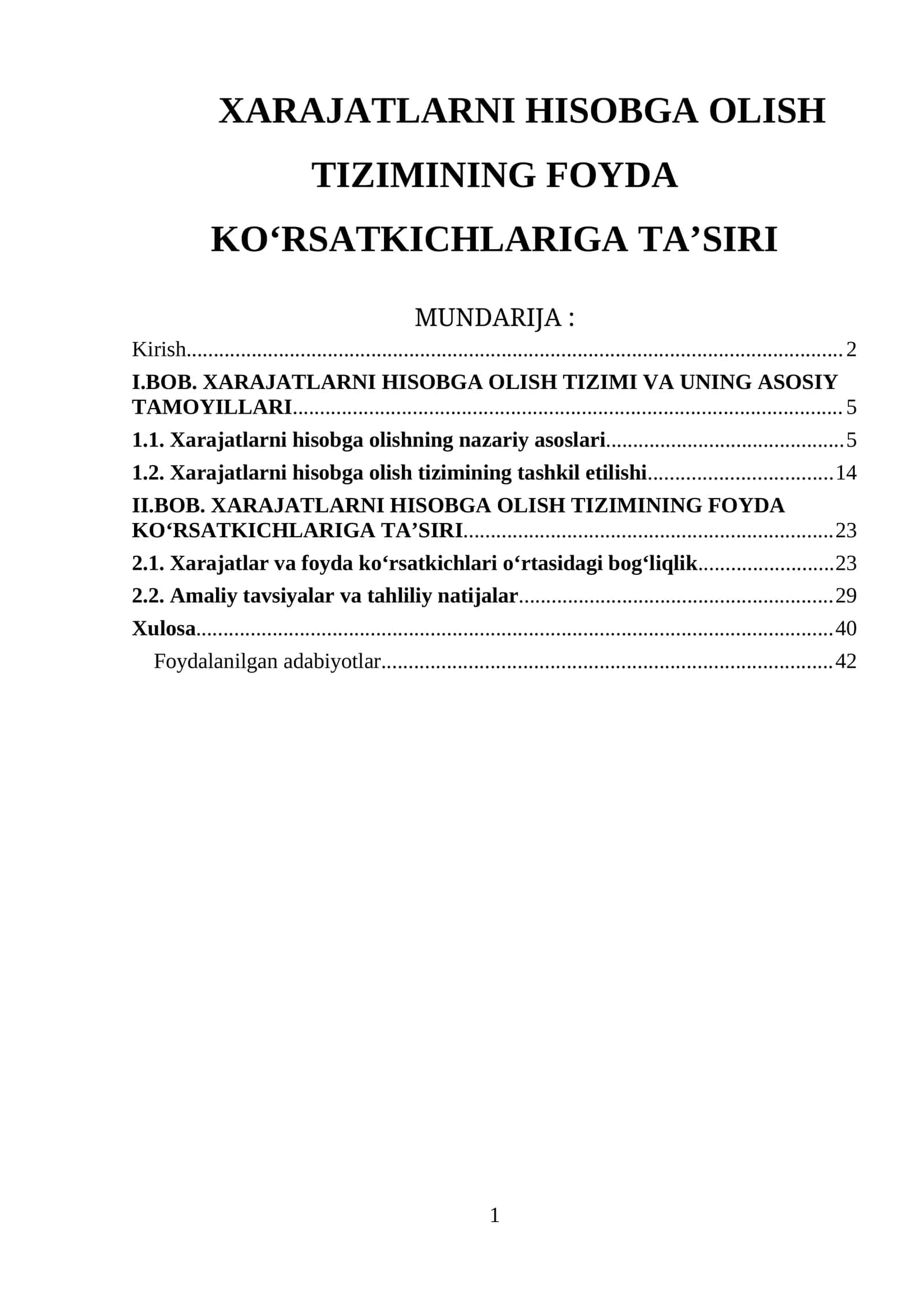 XARAJATLARNI HISOBGA OLISH TIZIMINING FOYDA KO‘RSATKICHLARIGA TA’SIRI 1