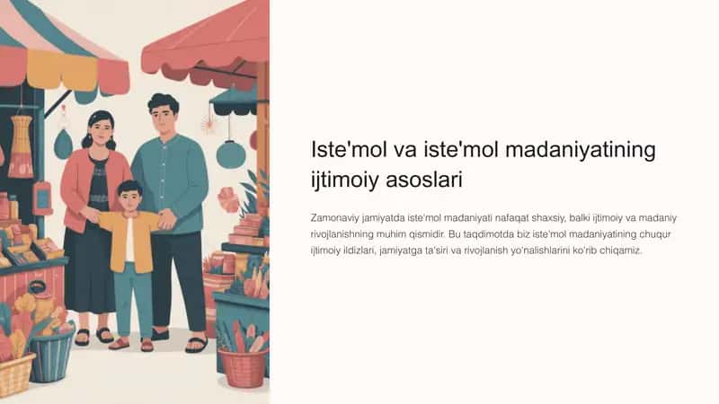 Iste'mol va iste'mol madaniyatining ijtimoiy asoslari 1