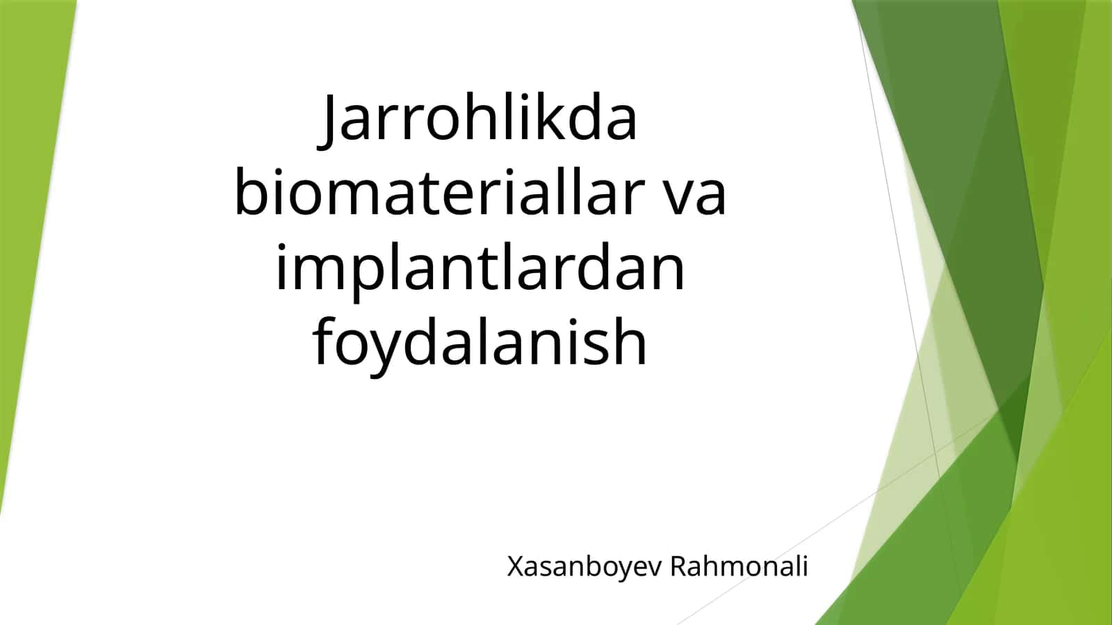 Jarrohlikda biomateriallar va implantlardan foydalanish 1